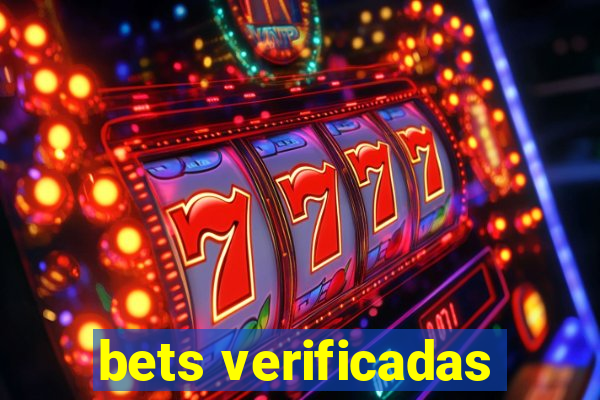 bets verificadas