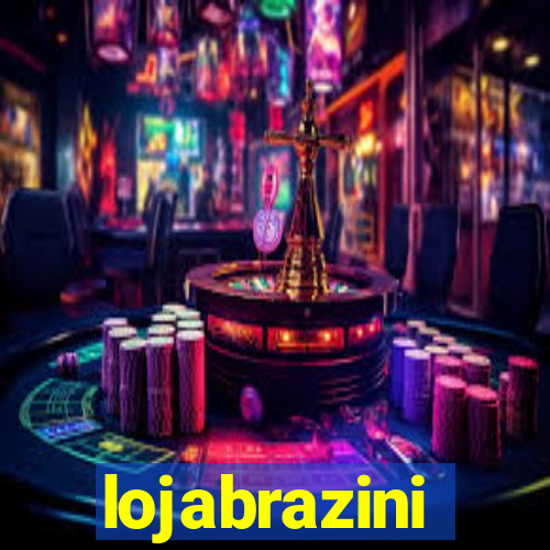 lojabrazini