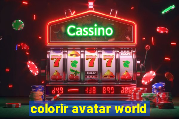 colorir avatar world