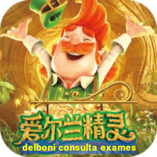 delboni consulta exames