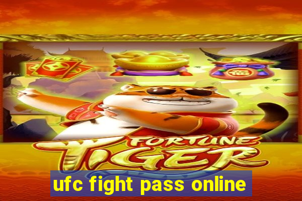 ufc fight pass online