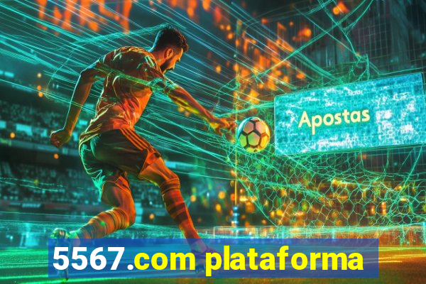 5567.com plataforma