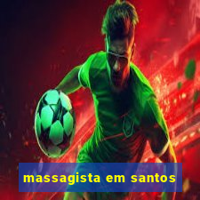 massagista em santos