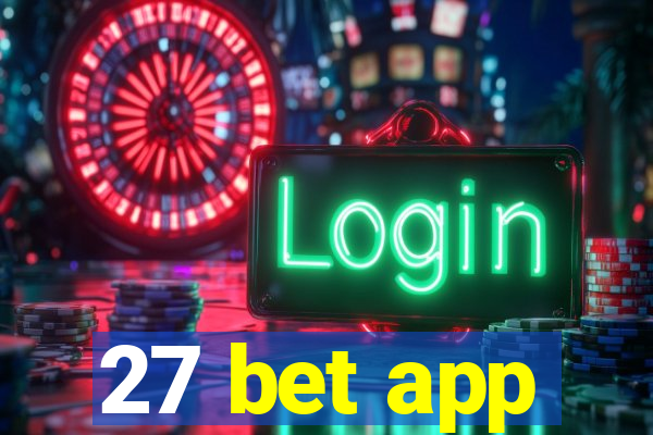 27 bet app