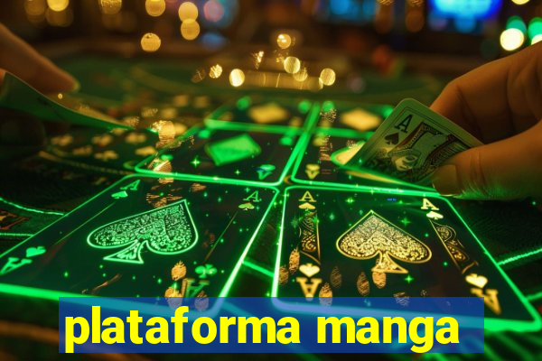 plataforma manga