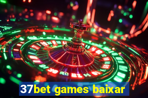 37bet games baixar