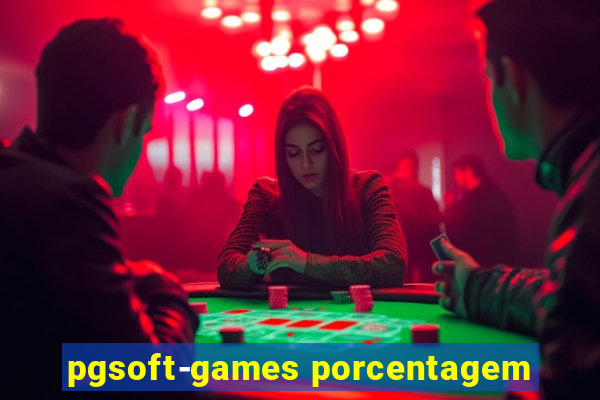 pgsoft-games porcentagem