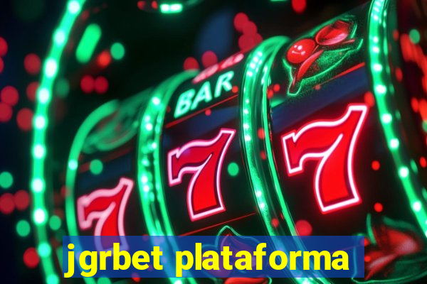 jgrbet plataforma