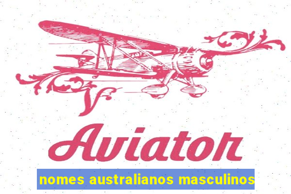 nomes australianos masculinos