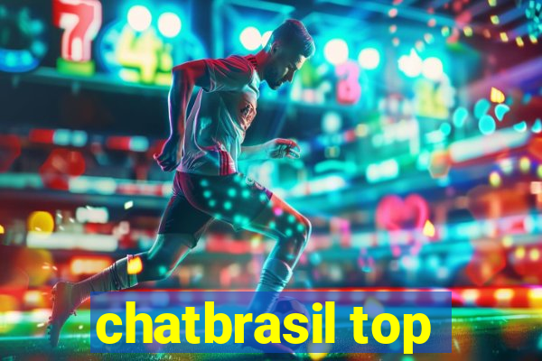 chatbrasil top