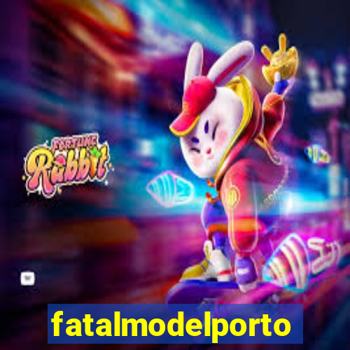 fatalmodelportoseguro