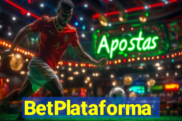 BetPlataforma