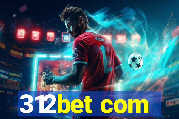 312bet com