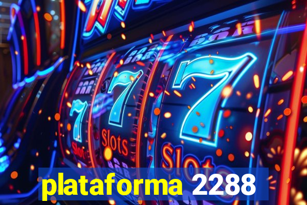 plataforma 2288