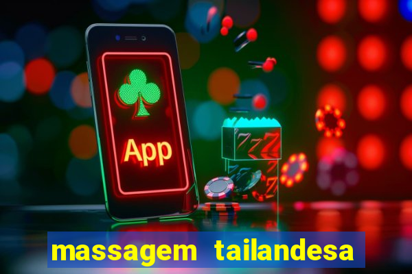 massagem tailandesa santos sp