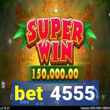 bet 4555