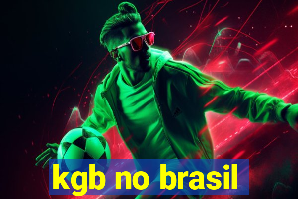 kgb no brasil