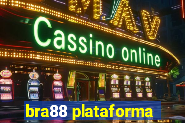 bra88 plataforma