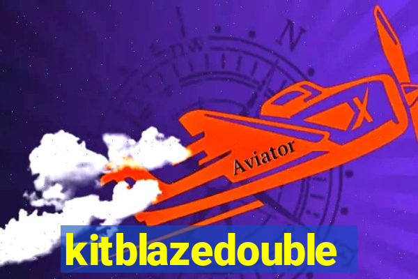 kitblazedouble