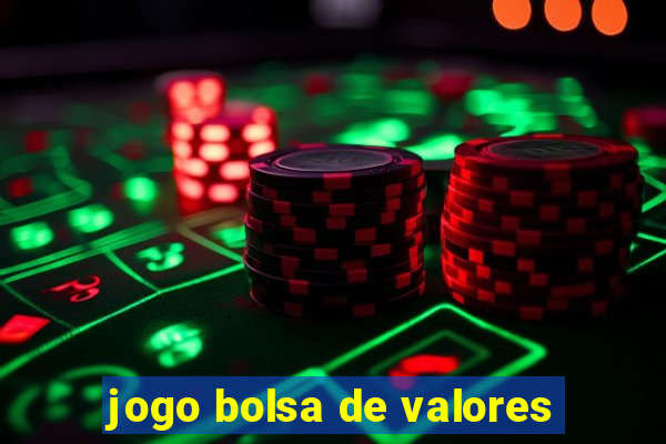 jogo bolsa de valores