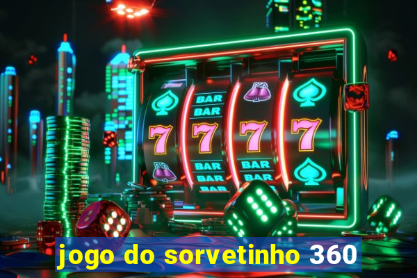 jogo do sorvetinho 360