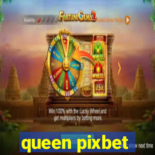 queen pixbet