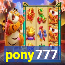 pony777