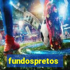 fundospretos