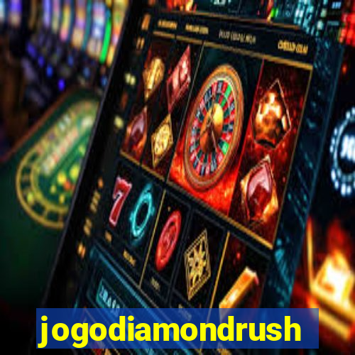 jogodiamondrush