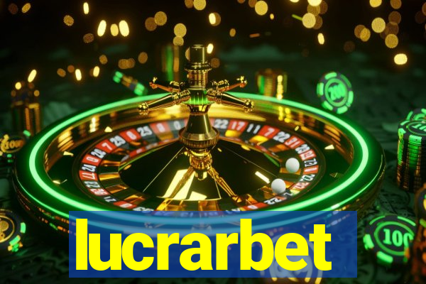 lucrarbet