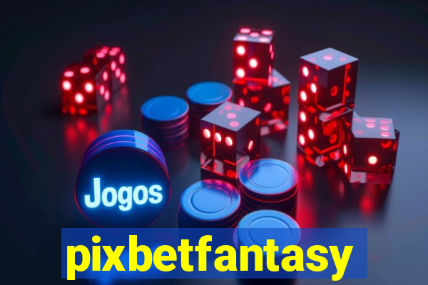 pixbetfantasy