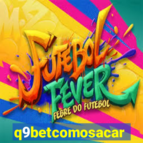 q9betcomosacar