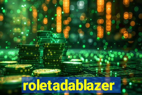 roletadablazer