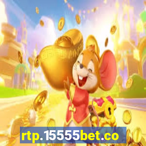 rtp.15555bet.com