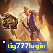 tig777login