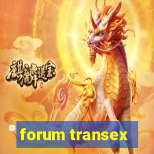 forum transex