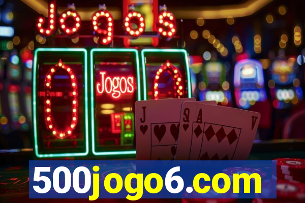 500jogo6.com