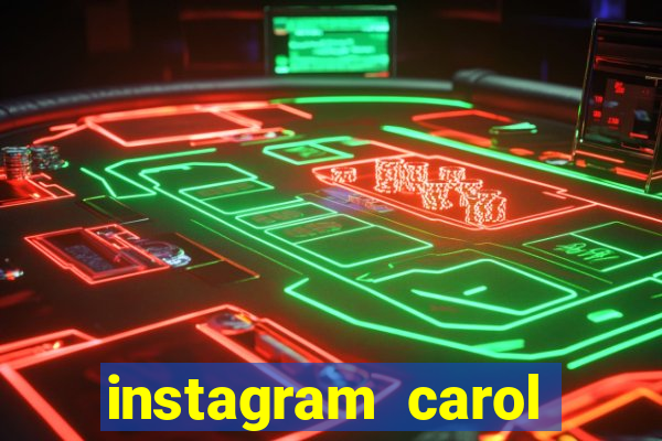 instagram carol muniz bahia