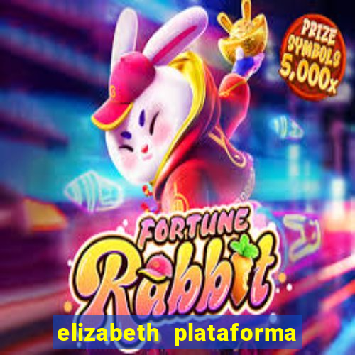 elizabeth plataforma de jogos