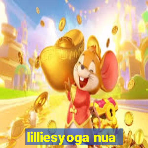 lilliesyoga nua