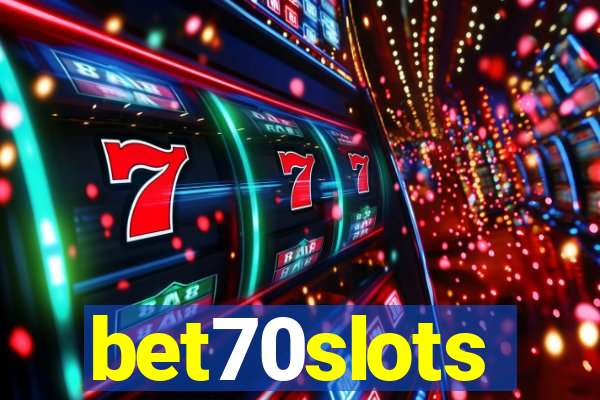 bet70slots