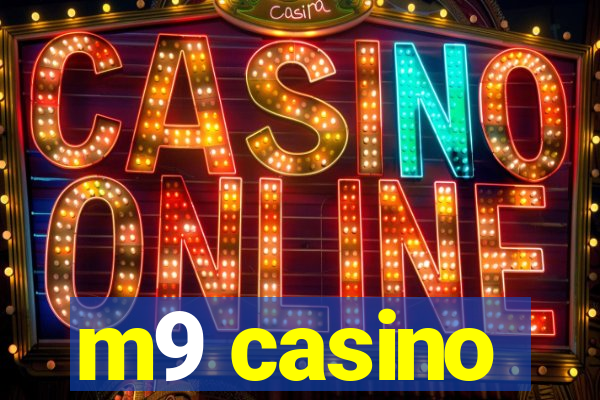 m9 casino