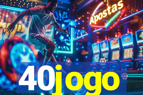 40jogo