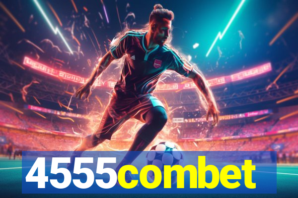 4555combet