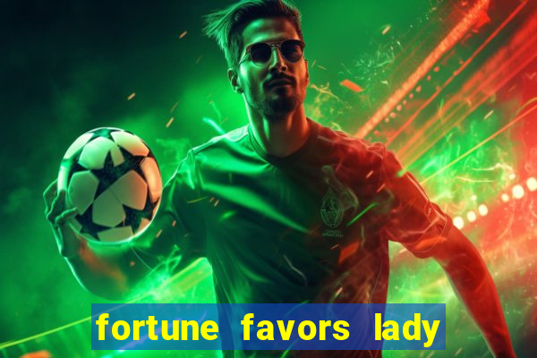 fortune favors lady nikuko legendado pt br