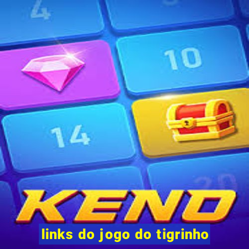 links do jogo do tigrinho