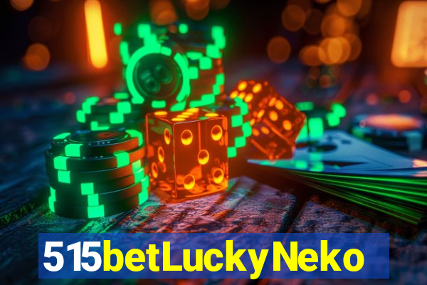 515betLuckyNeko