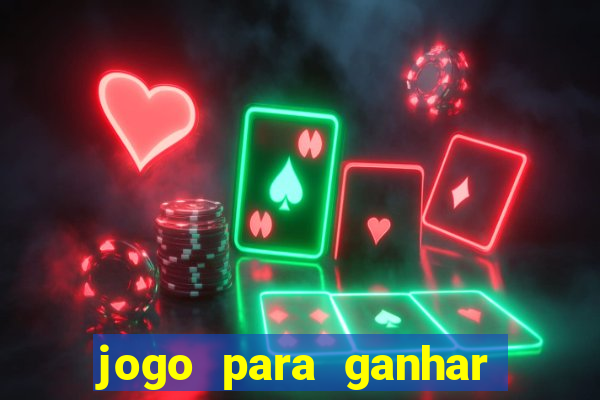 jogo para ganhar dinheiro sem depositar dinheiro