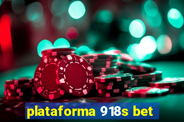 plataforma 918s bet