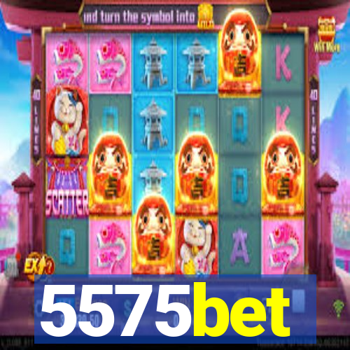 5575bet